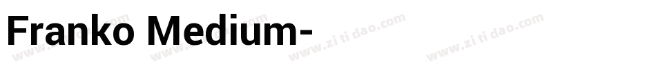 Franko Medium字体转换